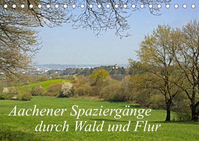 Aachener Spaziergänge durch Wald und Flur (Tischkalender 2023 DIN A5 quer)