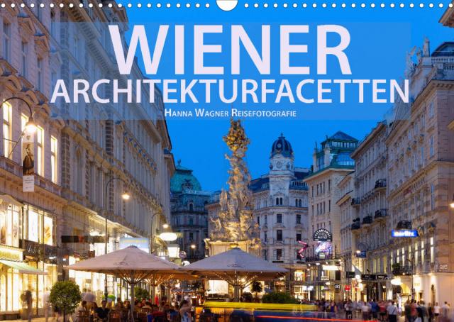 Wiener Architektur-Facetten (Wandkalender 2023 DIN A3 quer)