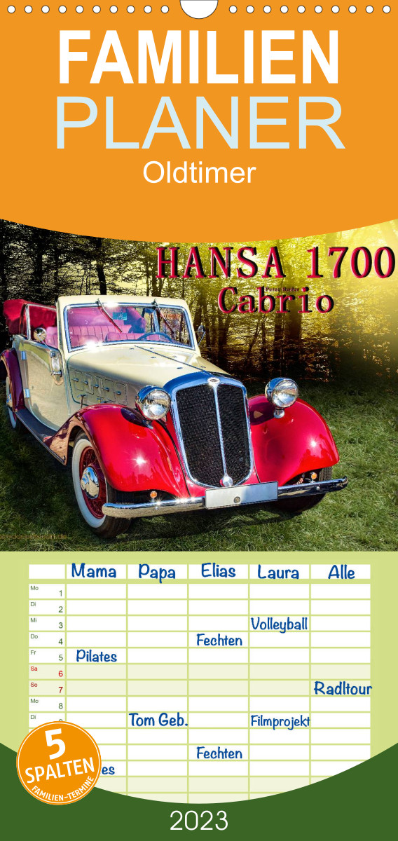 Familienplaner Hansa 1700 Cabrio (Wandkalender 2023 , 21 cm x 45 cm, hoch)