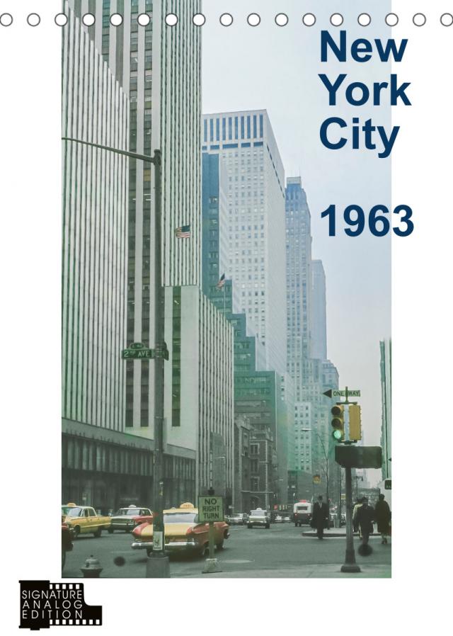 New York City 1963 (Tischkalender 2023 DIN A5 hoch)