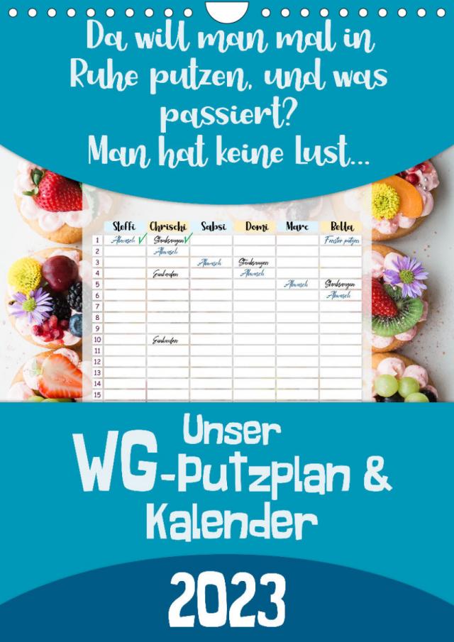Unser WG-Putzplan & Kalender 2023 (Wandkalender 2023 DIN A4 hoch)