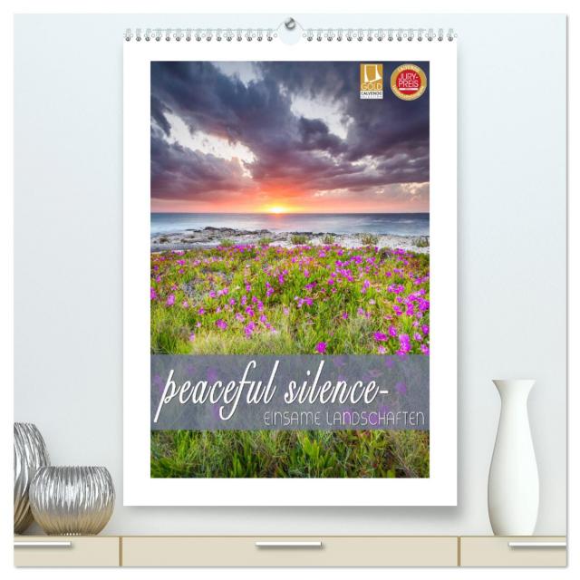 peaceful silence - einsame Landschaften (hochwertiger Premium Wandkalender 2024 DIN A2 hoch), Kunstdruck in Hochglanz