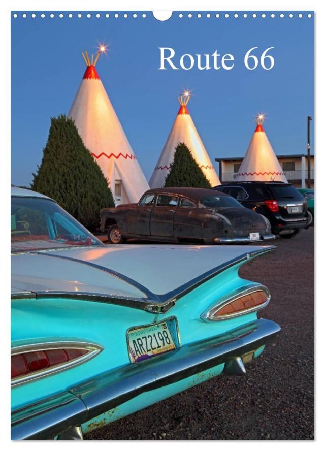 Route 66 (Wandkalender 2024 DIN A3 hoch), CALVENDO Monatskalender