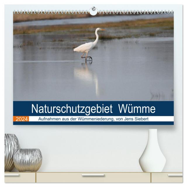 Naturschutzgebiet Wümme (hochwertiger Premium Wandkalender 2024 DIN A2 quer), Kunstdruck in Hochglanz