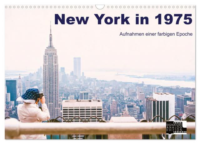 New York in 1975 (Wandkalender 2024 DIN A3 quer), CALVENDO Monatskalender