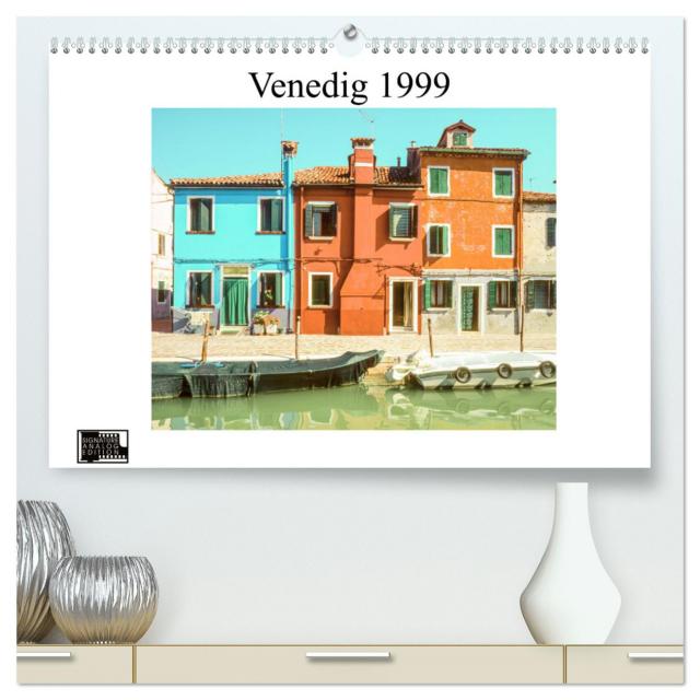 Venedig 1999 (hochwertiger Premium Wandkalender 2024 DIN A2 quer), Kunstdruck in Hochglanz