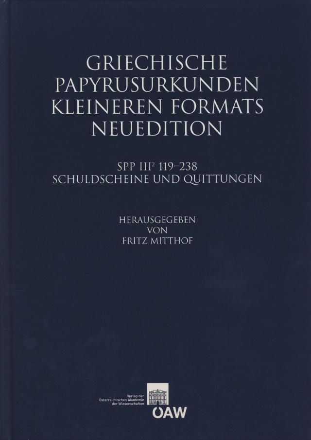 Griechische Papyrusurkunden kleineren Formats. Neuedition
