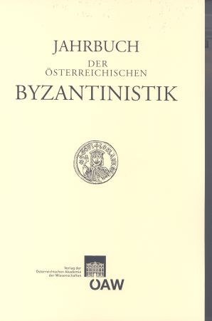 Jahrbuch der österreichischen Byzantinistik / Jahrbuch der österreichischen Byzantinistik Band 57/ 2007