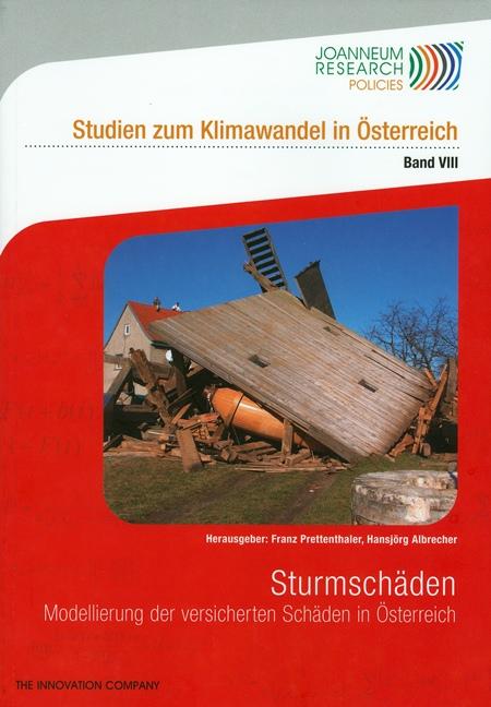 Sturmschäden - Modellierung der versicherten Schäden in Österreich