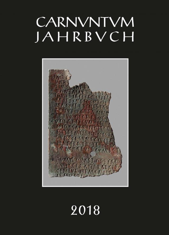 Carnuntum-Jahrbuch. Zeitschrift für Archäologie und Kulturgeschichte des Donauraumes / Carnuntum Jahrbuch 2018