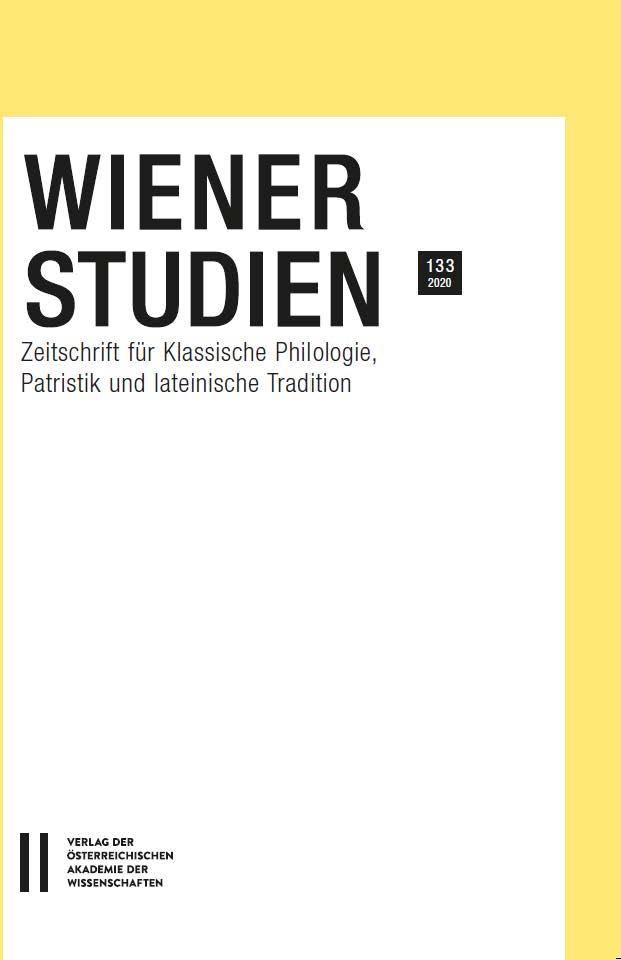 Wiener Studien. Zeitschrift für Klassische Philologie, Patristik und Lateinische Tradition / Wiener Studien 133