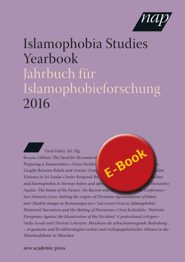 Islamophobia Studies Yearbook 2016 / Jahrbuch für Islamophobieforschung 2016