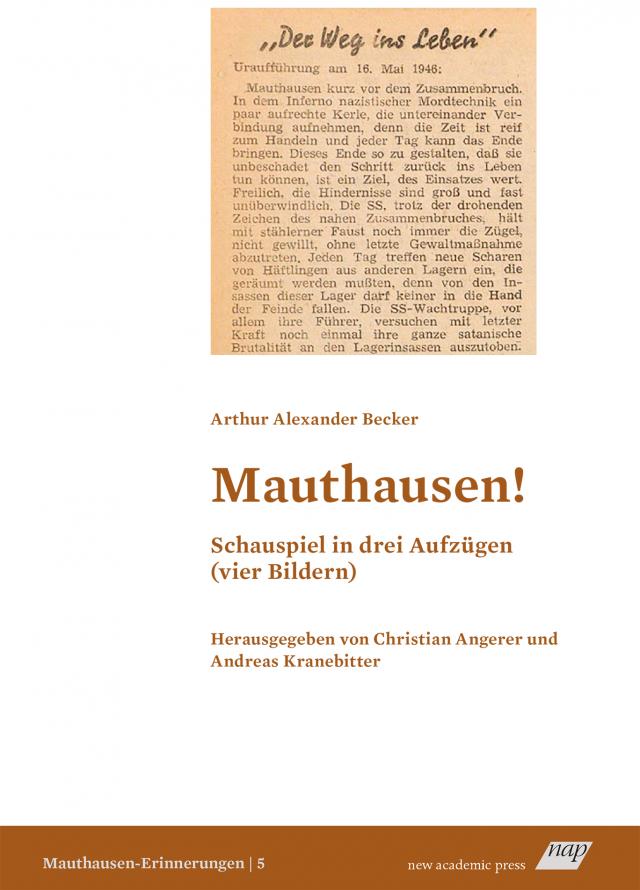 Mauthausen! Schauspiel in drei Aufzügen (vier Bildern)