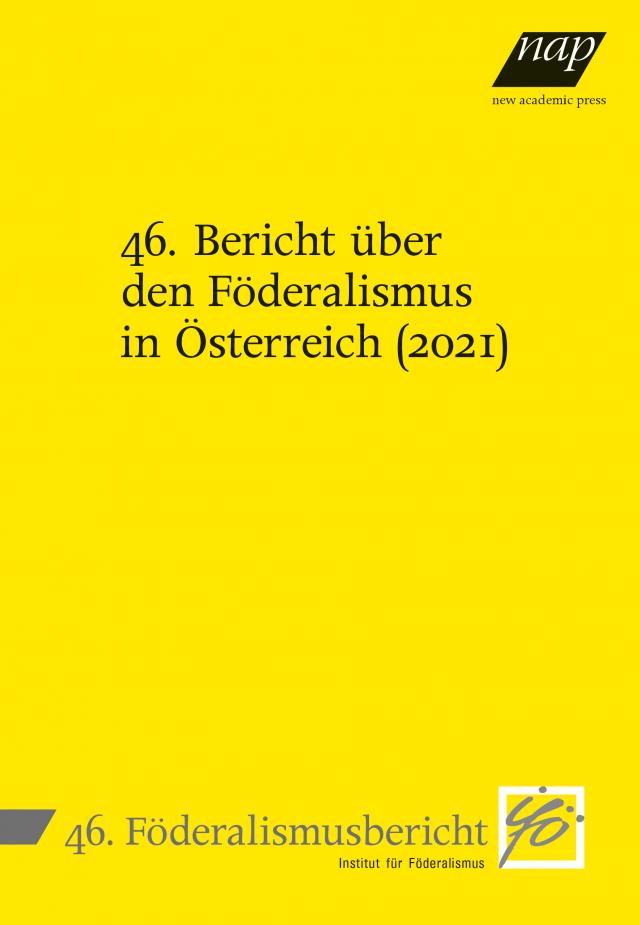 46. Bericht über den Föderalismus in Österreich (2021)