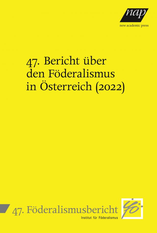 47. Bericht über den Föderalismus in Österreich (2022)