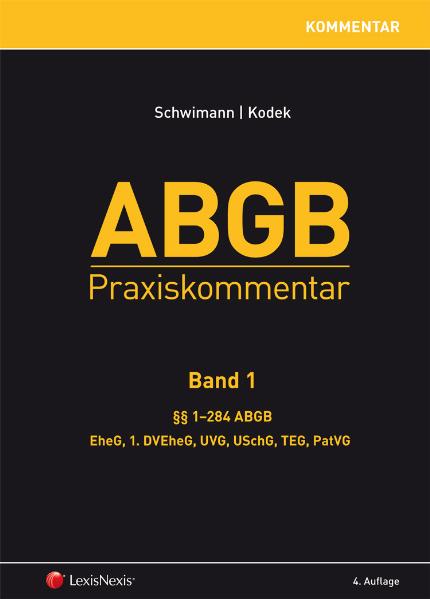 ABGB Praxiskommentar - Band 1, 4. Auflage