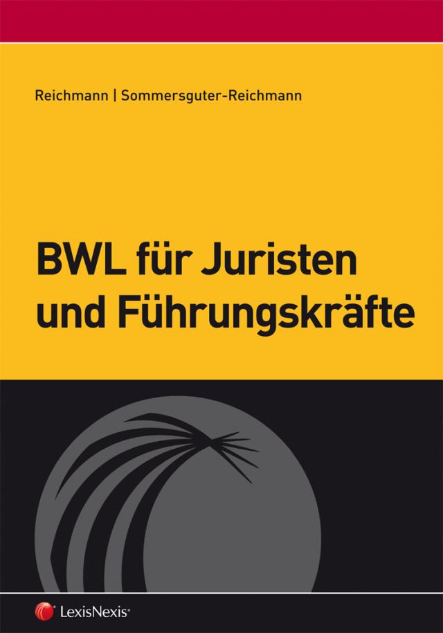 BWL für Juristen und Führungskräfte