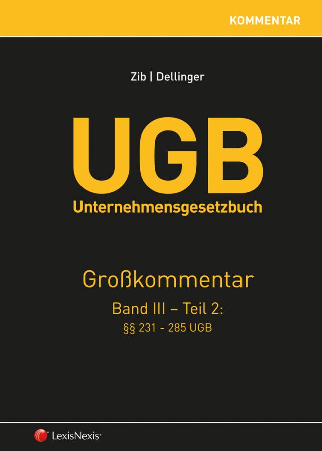 UGB Großkommentar / UGB Unternehmensgesetzbuch Kommentar - Band III/Teil 2