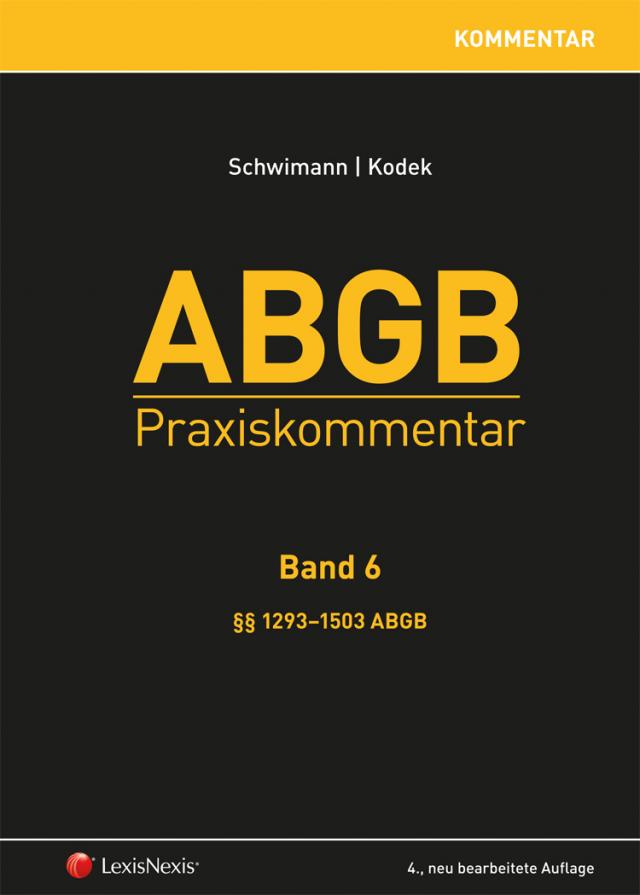 ABGB Praxiskommentar / ABGB Praxiskommentar - Band 6