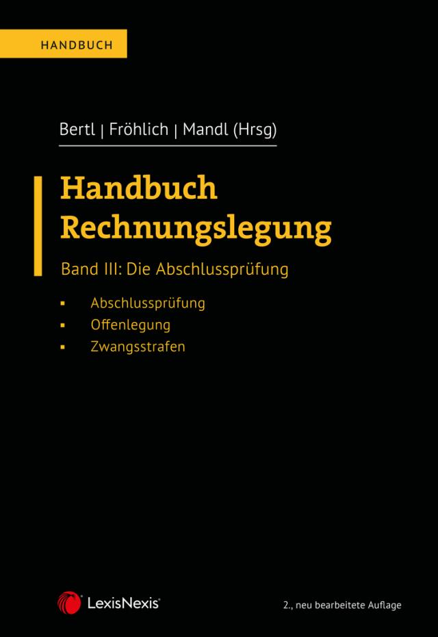 Handbuch Rechnungslegung / Handbuch Rechnungslegung, Band III: Die Abschlussprüfung