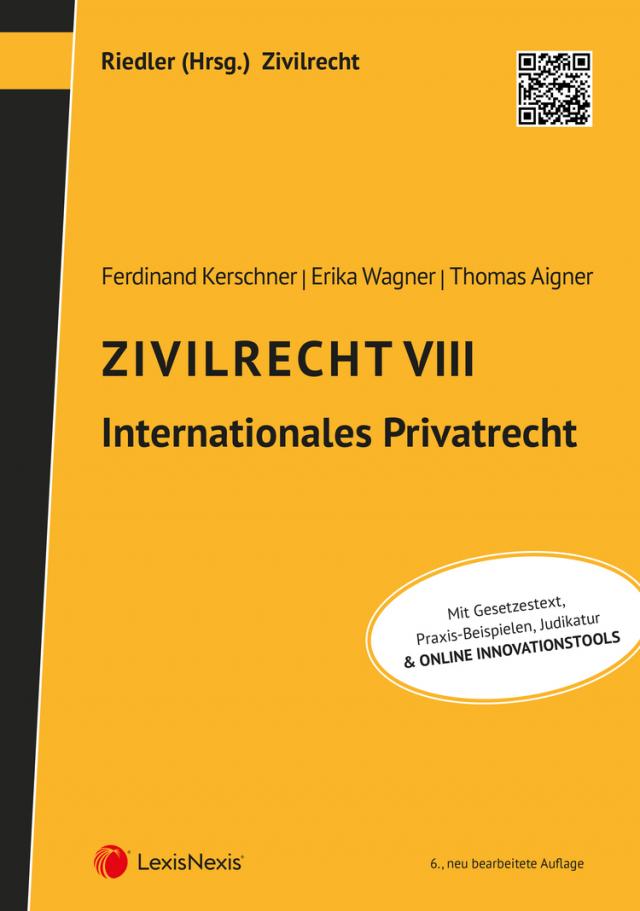Zivilrecht VIII - Internationales Privatrecht