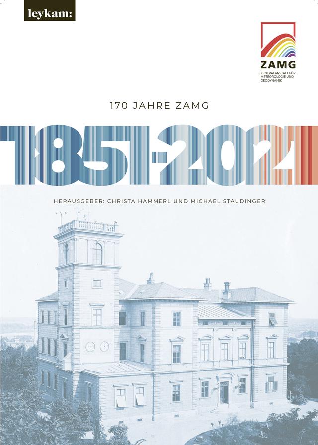 170 Jahre ZAMG 1851–2021