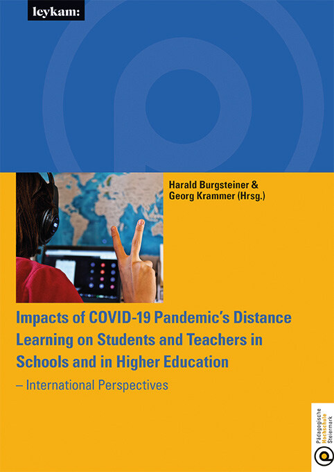Impacts of COVID-19 Pandemic's Distance Learning on Students and Teachers in Schools and in Higher Education