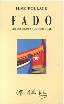 Fado - Lebensbilder aus Portugal