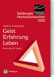 Salzburger Hochschulwochen / Geist - Erfahrung - Leben