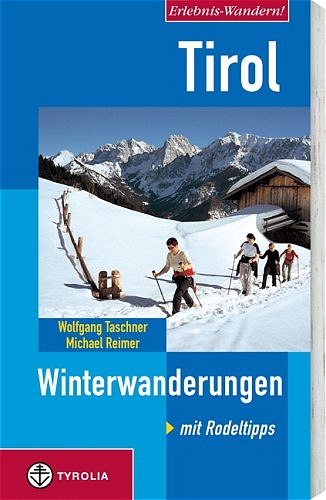 Tirol, Winterwanderungen vergriffen keine Neuauflage