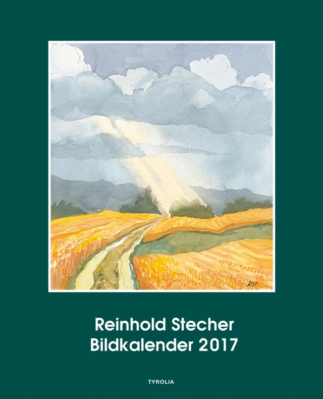 Reinhold Stecher Bildkalender 2017