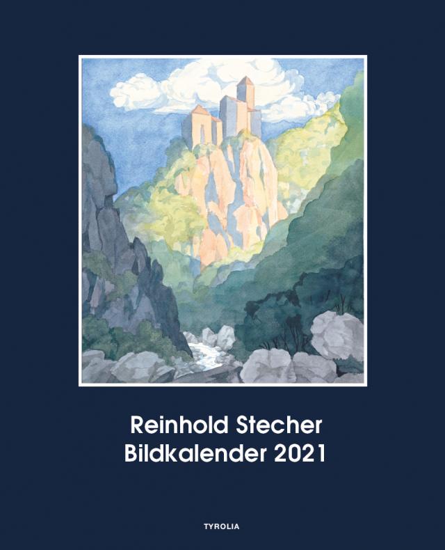 Reinhold Stecher Bildkalender 2021 