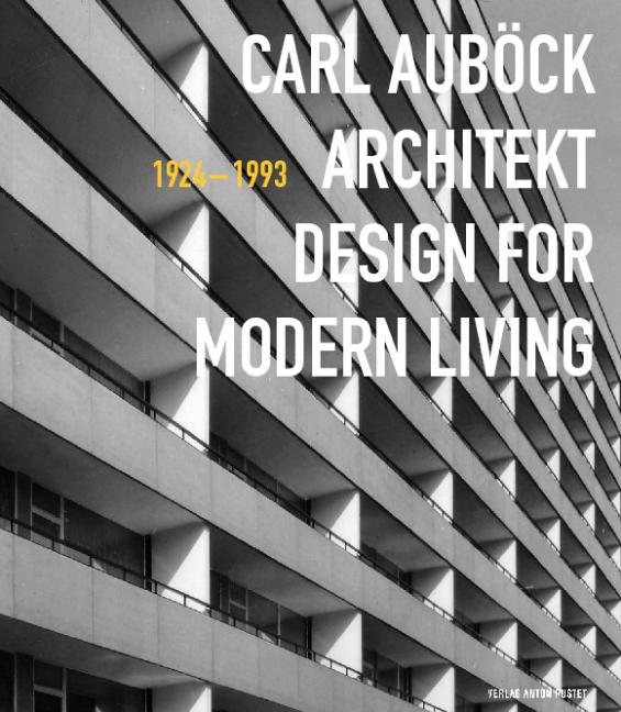 Carl Auböck Architekt (1924-1993)