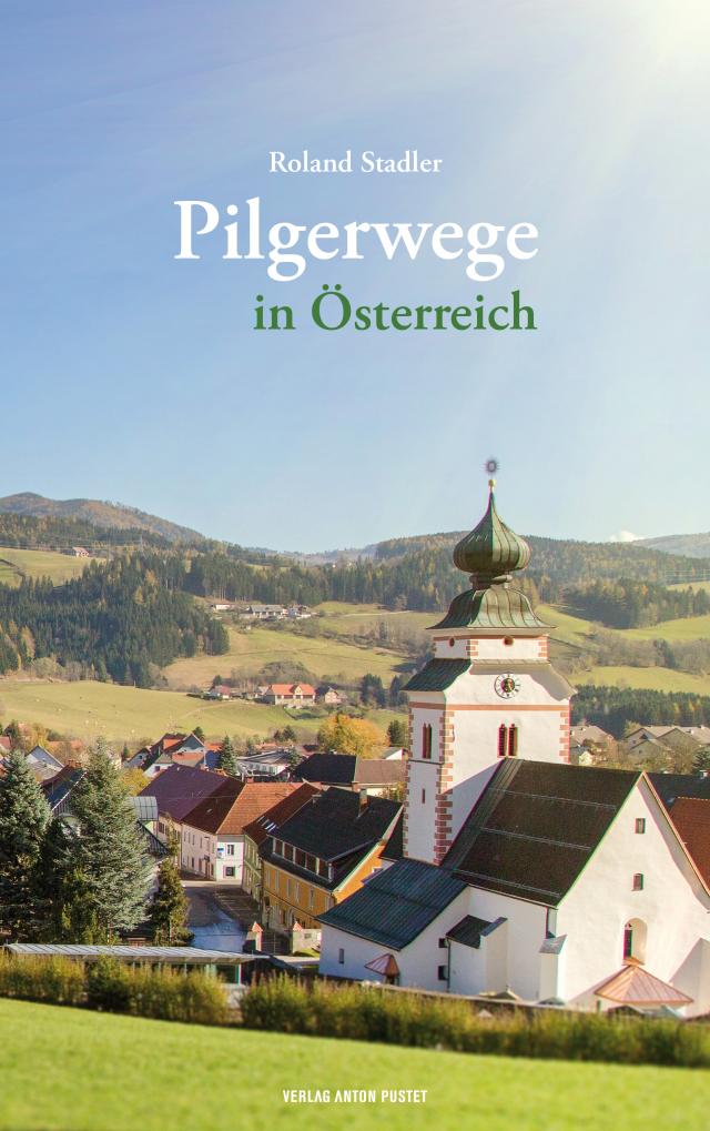 Pilgerwege in Österreich 02.04.2019. Paperback / softback.