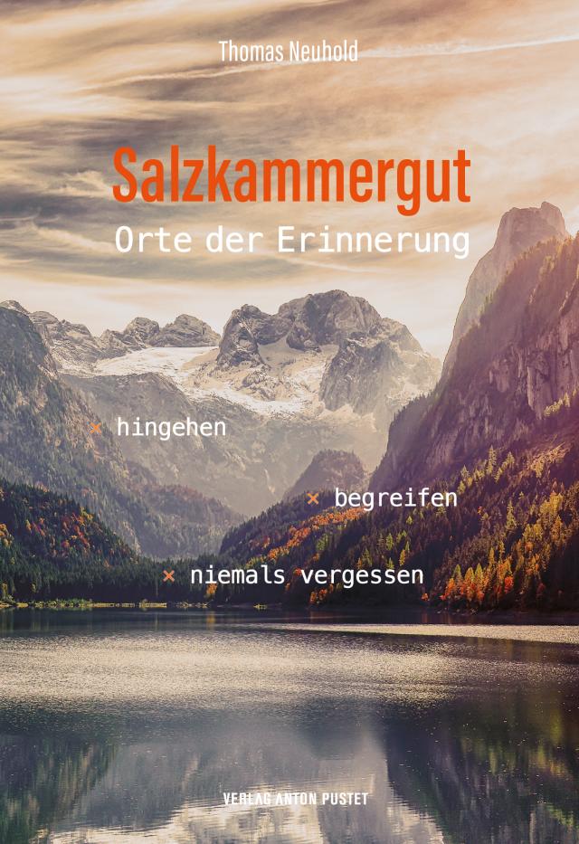 Salzkammergut – Orte der Erinnerung