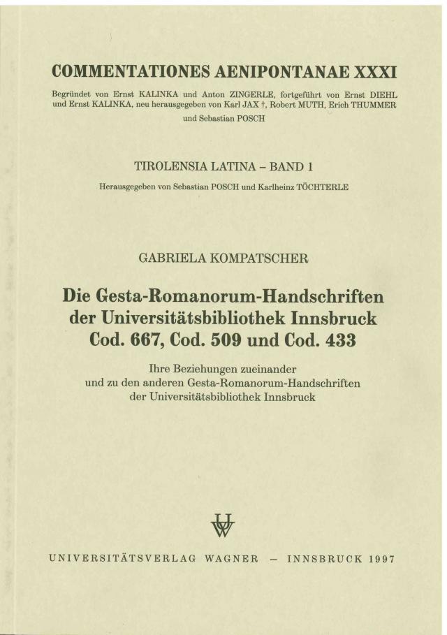 Die Gesta-Romanorum-Handschriften der Universitätsbibliothek Innsbruck Cod. 667, Cod. 509 und Cod. 433