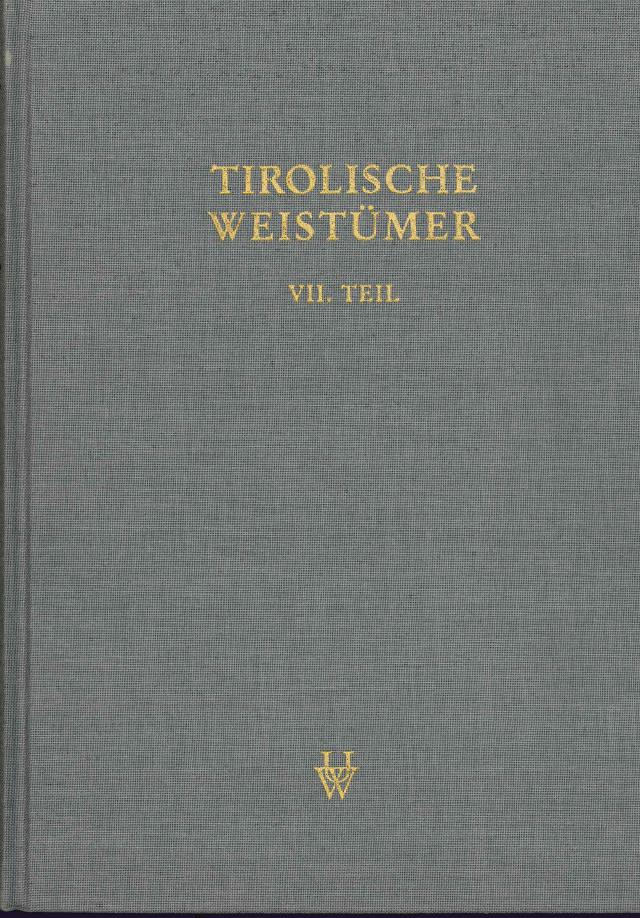 Tirolische Weistümer, VII. Teil: Oberinntal