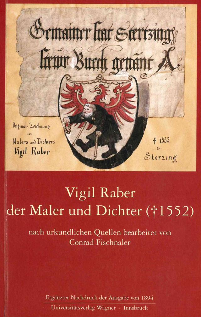 Vigil Raber, der Maler und Dichter († 1552)
