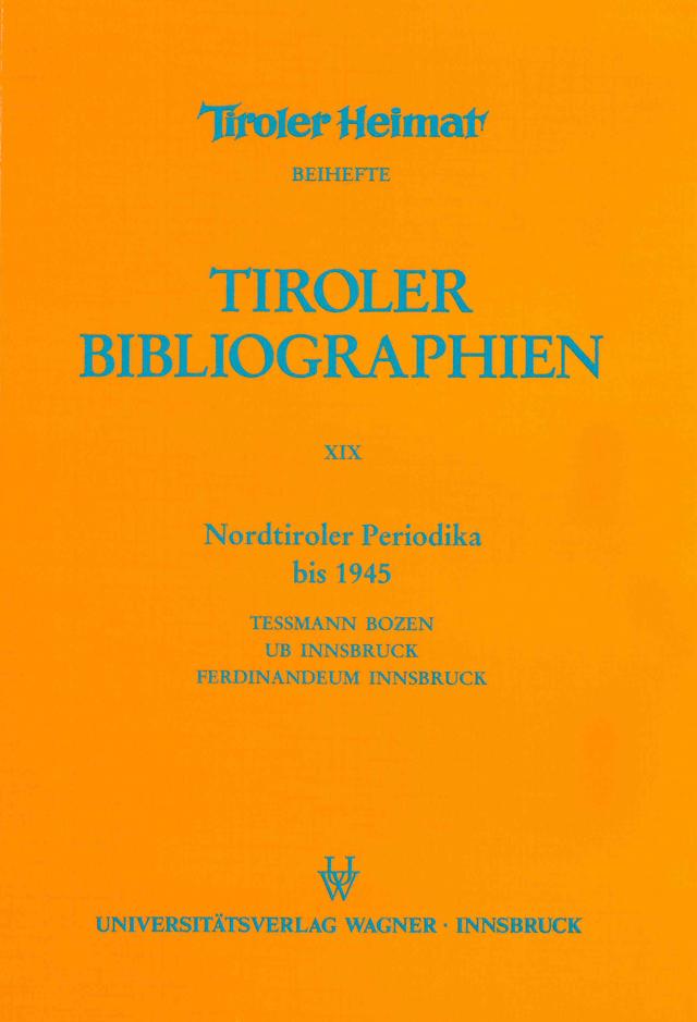 Nordtiroler Periodika bis 1945
