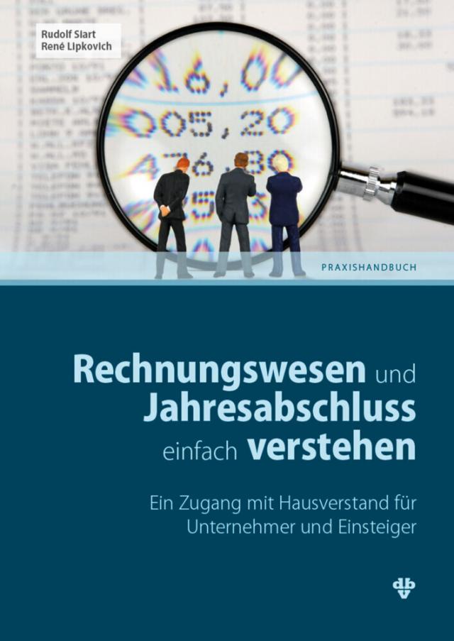 Rechnungswesen und Jahresabschluss einfach verstehen (Ausgabe Österreich)