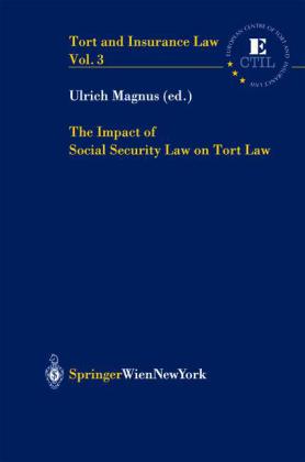 The Impact of Social Security Law on Tort Law