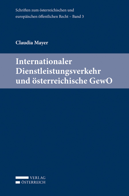 Internationaler Dienstleistungsverkehr und österreichische GewO