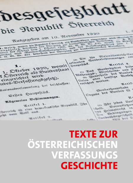 Texte zur österreichischen Verfassungsgeschichte