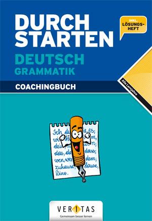 Durchstarten Deutsch Grammatik. Coachingbuch