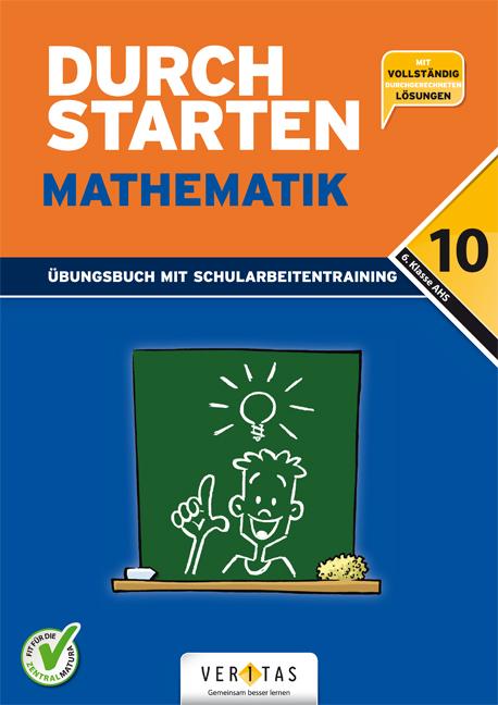 Durchstarten Mathematik AHS 10. Übungsbuch mit Schularbeitentraining