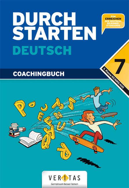 Durchstarten in Deutsch 7. Schulstufe - Coachingbuch