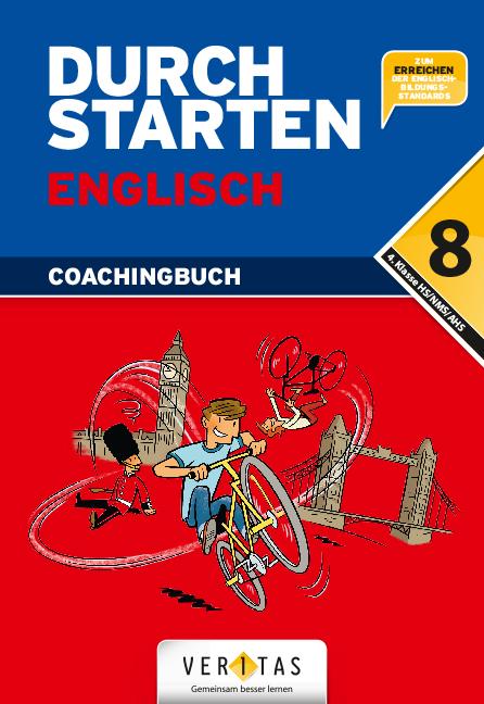 Durchstarten Englisch 8. Schulstufe - Coachingbuch mit Audio-CD