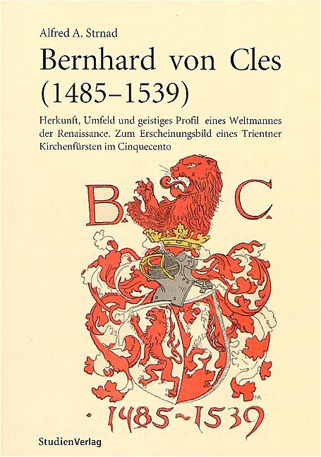 Bernhard von Cles (1485-1539)