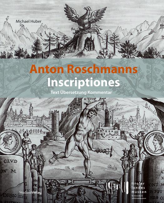 Anton Roschmanns Inscriptiones.