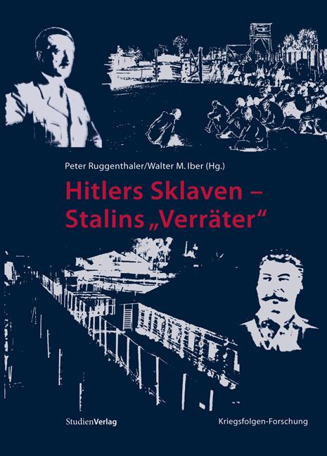 Hitlers Sklaven - Stalins 